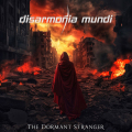DISARMONIA MUNDI  - The Dormant Stranger (ALL NOIR)