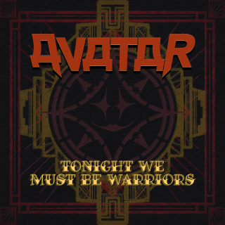 Avatar - Tonight We Must Be Warriors (Beastie Butterfly)